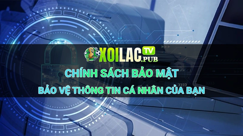 Chính sách bảo mật